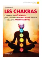 Les chakras, Exercices de méditation