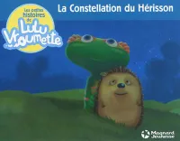 Les petites histoires de Lulu Vroumette, PETITES HISTOIRES DE LULU N.3 (LES) CONSTELLATION