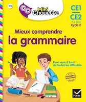 Mini Chouette - Mieux comprendre la grammaire CE1/CE2 7-9 ans