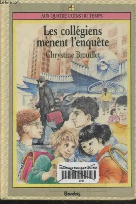 BROUILLET/COLLEG.ENQUET. Brouillet, Chrystine and Le Bas, Michèle