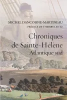 Chroniques de Sainte-Hélène, Atlantique sud