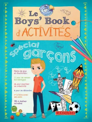 Le Boy's Book d'activités - Spécial garçons