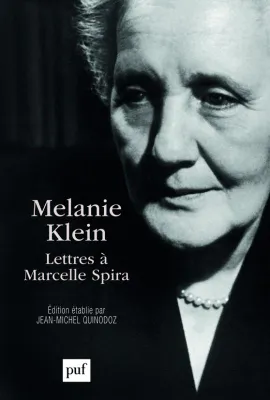 Melanie Klein, Lettres à Marcelle Spira, lettres à Marcelle Spira