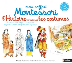 Mon coffret Montessori L'histoire à travers les costumes