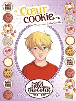 6, Les filles au chocolat - tome 6 Coeur cookie