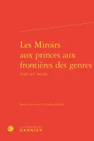 Les Miroirs aux princes aux frontières des genres