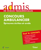 Concours / ambulancier : tout le concours