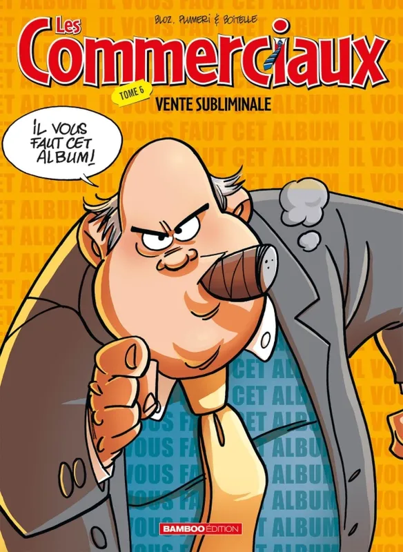 Livres BD Les Classiques Les Commerciaux - tome 06 - top humour, Vente subliminale Bloz