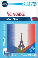 Französisch ohne Mühe / niveau A1-B2 Livre + 4 CD, Livre+CD