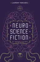 Neuro-Science-Fiction