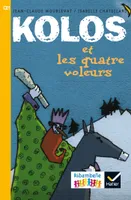 Ribambelle CE1 série jaune éd. 2016 - Kolos et les quatre voleurs - Album 1