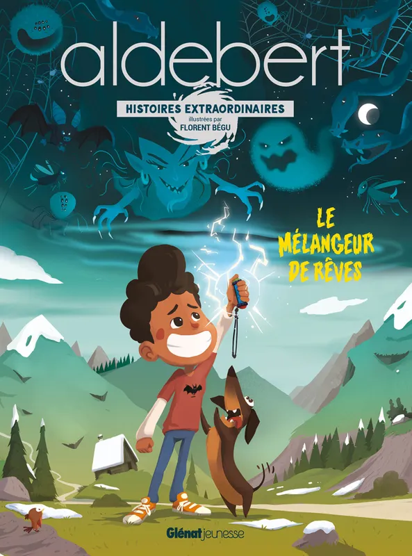 Livres Jeunesse de 3 à 6 ans Albums Le mélangeur de rêves, Les histoires extraordinaires d'Aldebert Aldebert