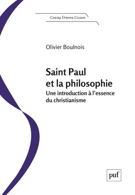 Saint Paul et la philosophie, Une introduction à l'essence du christianisme