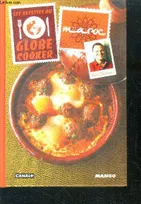 Les recettes du globe-cooker, Maroc, Les recettes du Globe Cooker