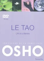 Le Tao, Le tao : l'art et la manière : son histoire et son enseignement