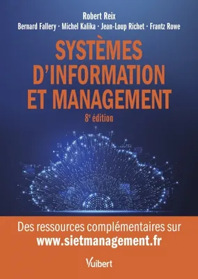 Systèmes d'information et management, Le manuel de référence sur les SI