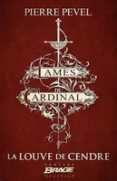 Les Lames du Cardinal : La Louve de Cendre, Les Lames du Cardinal, T0