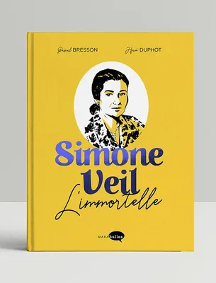 Simone Veil / l'immortelle, L'Immortelle