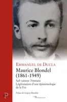 Maurice Blondel, 1861-1949, Sub ratione trinitatis