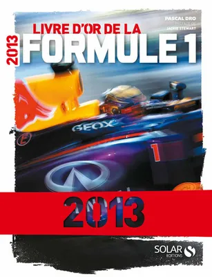 Le livre d'or de la formule 1 2013