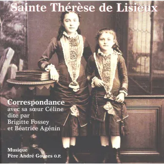 La Correspondance De Sainte Thérèse De Lisieux