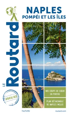 Guide du Routard Naples 2021/22, Pompéi et les îles
