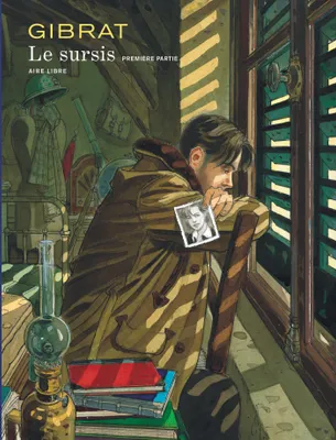 1, Le Sursis - Tome 1 - Le Sursis, tome 1, Volume 1