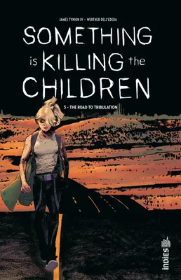 5, Something is Killing the Children tome 5