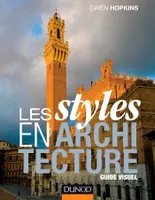 Les styles en architecture - Guide visuel, Guide visuel