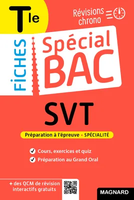 Spécial Bac Fiches SVT Tle Bac 2024, Tout le programme en 59 fiches, cours ultra-visuel, schémas-bilans, exercices, quiz et Grand oral