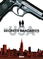 1, Secrets Bancaires USA - Tome 01, Mort d'un trader