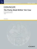 The Pretty Maid Milkin' Her Cow, for voice and piano, low key. low voice and piano. grave.