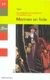 ADELE BLANC-SEC T4 - MOMIES EN FOLIE, Volume 4, Momies en folie, Volume 4, Momies en folie