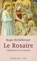 Le Rosaire, Célébration de la Lumière
