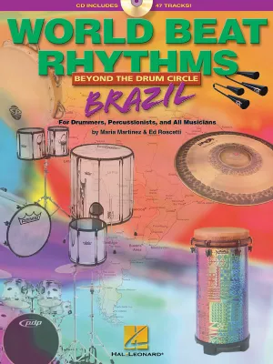 World Beat Rhythms:Beyond the Drum Circle - Brazil