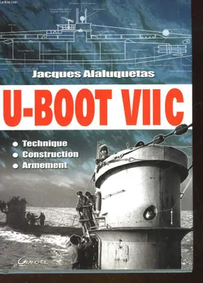 U-Boot VII C - Technique - Construction - Armement, technique, construction, armement