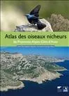 Livres Écologie et nature Nature Faune Atlas des oiseaux nicheurs de Provence-Alpes-Côte d Azur Yves Kayser, Benjamin Kabouche, amine Flitti