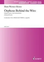 Orpheus Behind the Wire, Poems by Edward Bond. mixed choir (SSSAAATTTBBB). Partition de chœur.