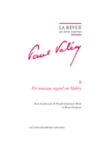 La Revue des lettres modernes, Un nouveau regard sur Valéry Rencontres de Cerisy du 26 août au 5 septembre 1992