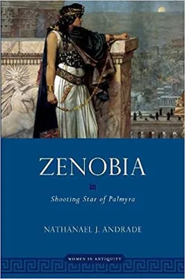 Zenobia. Shooting star of Palmyra