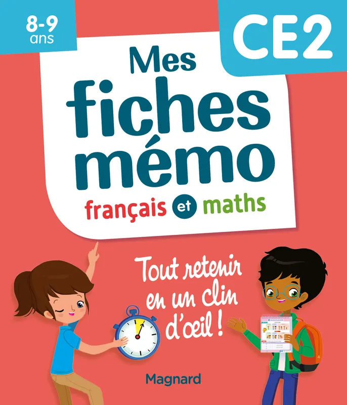 Livres Scolaire-Parascolaire Primaire Mes fiches mémo Français et Maths CE2, Tout retenir en un clin d'oeil Morgane Céard