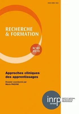 Recherche et formation, n° 063/2010, Approches cliniques des apprentissages