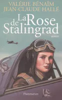 La Rose de Stalingrad, roman