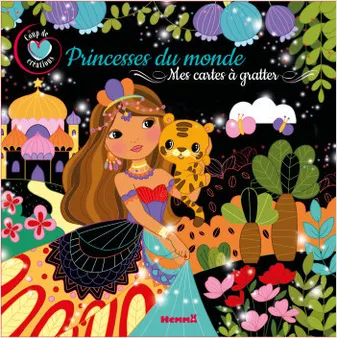 Coup de coeur créations - Princesses du monde - Mes cartes à gratter