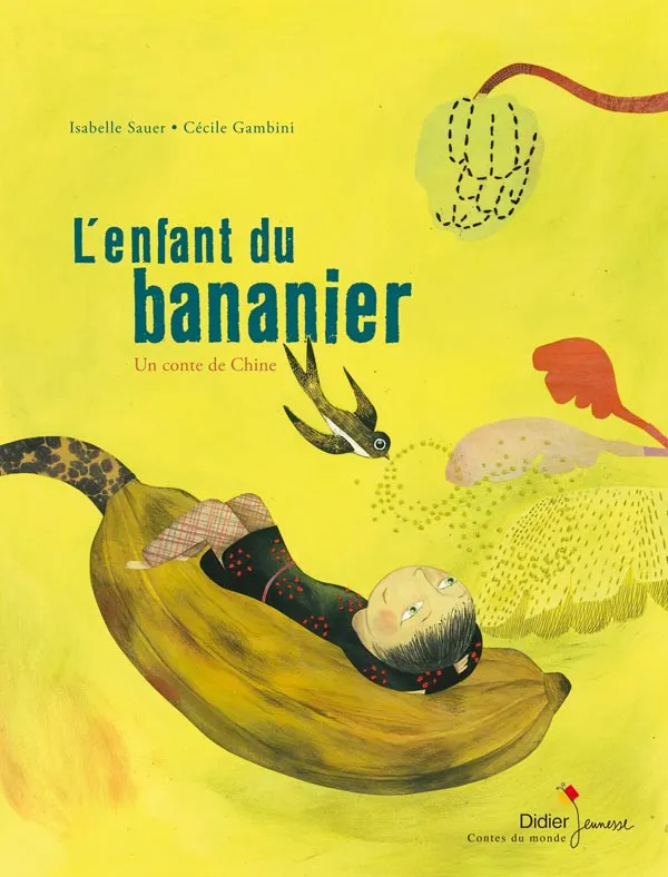 Livres Jeunesse Les tout-petits Albums 7, L'ENFANT DU BANANIER Isabelle Sauer