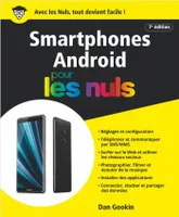 Les smartphones Android Pour les Nuls, 7e