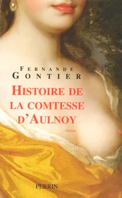 Histoire de la comtesse d'Aulnoy
