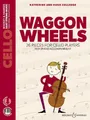 Waggon Wheels - Violoncelle, 26 pieces for cello players. cello and piano.