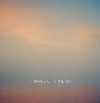 Mat Hennek Sounds of Spheres /anglais
