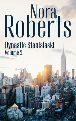 Dynastie Stanislaski - Volume 2, Les rêves d'une femme - Le scénario truqué
